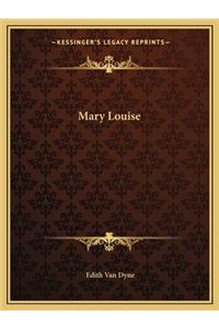 Mary Louise