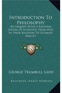 Introduction to Philosophy