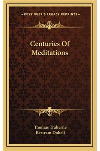 Centuries Of Meditations