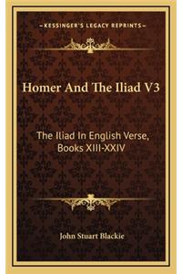 Homer and the Iliad V3
