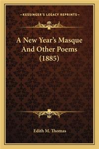 New Year's Masque and Other Poems (1885)