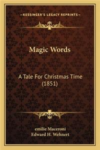 Magic Words