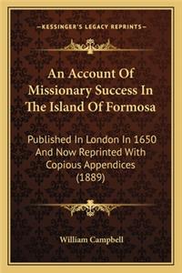 Account of Missionary Success in the Island of Formosa