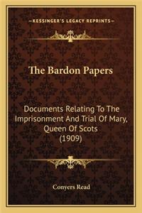 The Bardon Papers the Bardon Papers