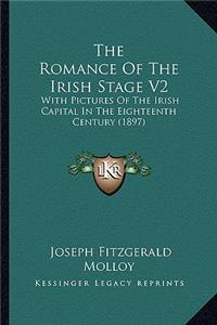 Romance of the Irish Stage V2