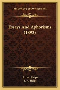 Essays And Aphorisms (1892)
