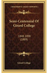 Semi-Centennial Of Girard College