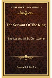 The Servant of the King