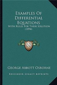 Examples of Differential Equations