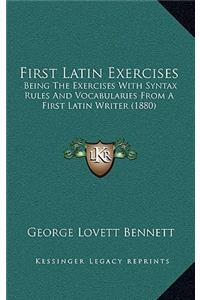 First Latin Exercises