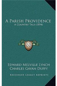 A Parish Providence