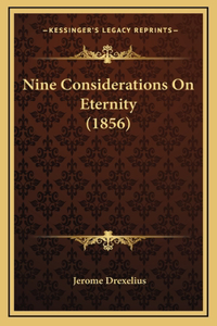 Nine Considerations on Eternity (1856)