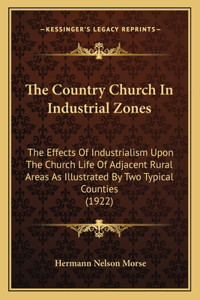 The Country Church In Industrial Zones