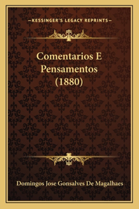 Comentarios E Pensamentos (1880)