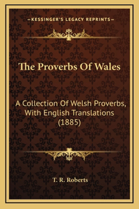 Proverbs Of Wales