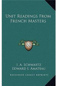 Unit Readings From French Masters