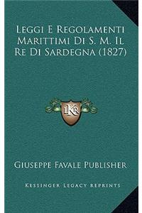Leggi E Regolamenti Marittimi Di S. M. Il Re Di Sardegna (1827)