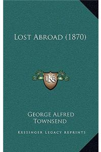 Lost Abroad (1870)