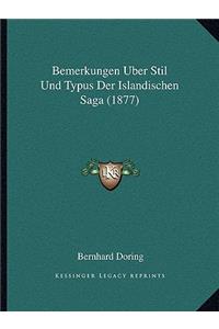 Bemerkungen Uber Stil Und Typus Der Islandischen Saga (1877)