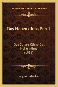 Das Hohenklima, Part 1