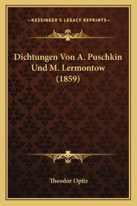 Dichtungen Von A. Puschkin Und M. Lermontow (1859)