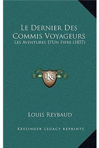Le Dernier Des Commis Voyageurs