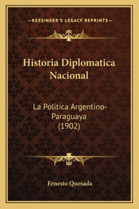 Historia Diplomatica Nacional