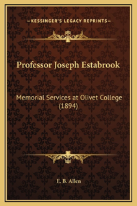 Professor Joseph Estabrook