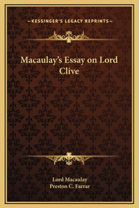 Macaulay's Essay on Lord Clive