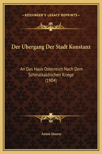 Der Ubergang Der Stadt Konstanz