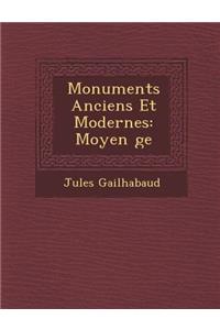 Monuments Anciens Et Modernes