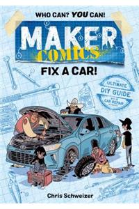 Maker Comics: Fix a Car!