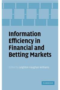 Information Efficiency in Financial and Betting Markets