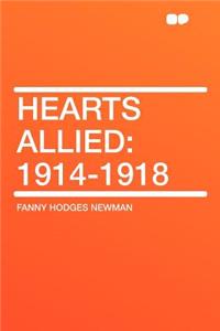 Hearts Allied: 1914-1918