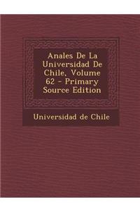 Anales De La Universidad De Chile, Volume 62 - Primary Source Edition