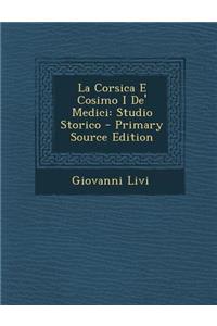 La Corsica E Cosimo I De' Medici