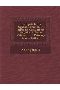 Los Españoles De Ogaño