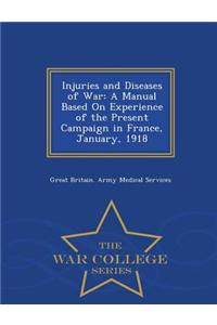 Injuries and Diseases of War