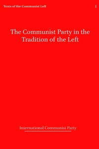 Communist Party in the Tradition of the Left