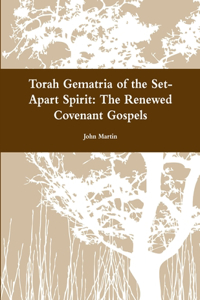 Torah Gematria of the Set-Apart Spirit