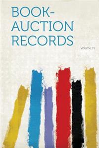 Book-Auction Records Volume 13