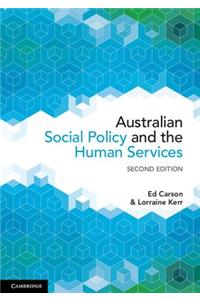 Australian Social Policy and the Human Services