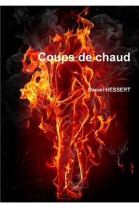Coups De Chaud