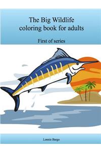 The Big Wildlife Coloring Book for Adults