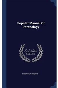 Popular Manual Of Phrenology