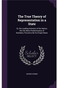 True Theory of Representation in a State