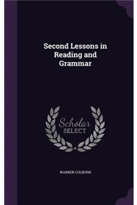 Second Lessons in Reading and Grammar