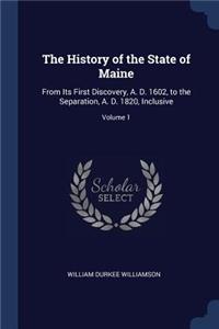 The History of the State of Maine