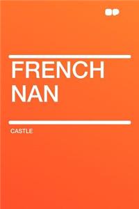 French Nan