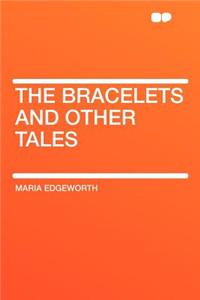 The Bracelets and Other Tales